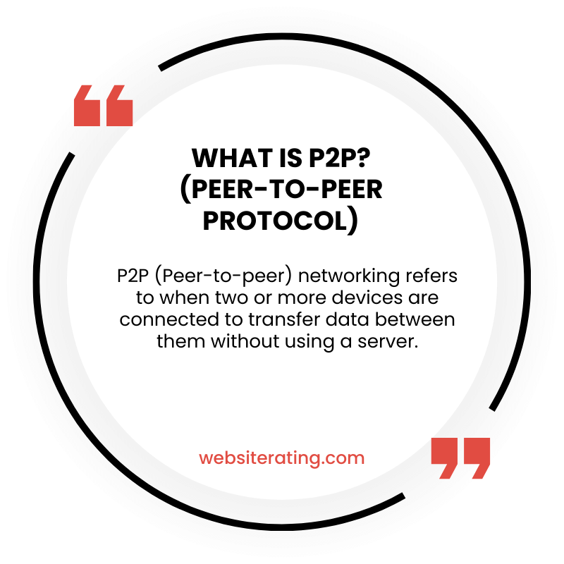 What is P2P? (Peer-to-Peer Protocol)