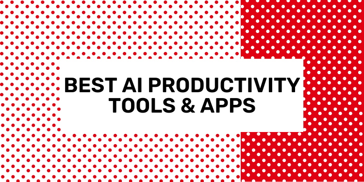 best ai productivity tools and apps in 2024