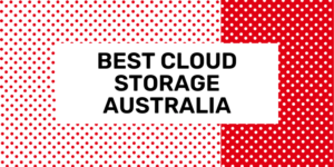 best cloud storage australia 2024