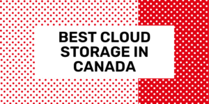 best cloud storage canada 2024