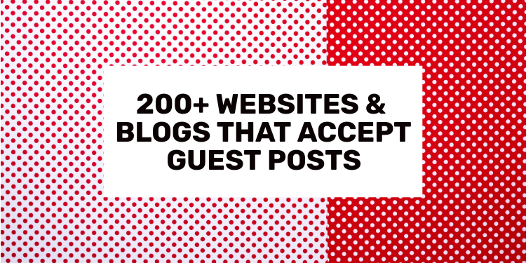 blogs and websites that accept guest posts in 2025