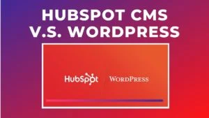 hubspot cms vs wordpress