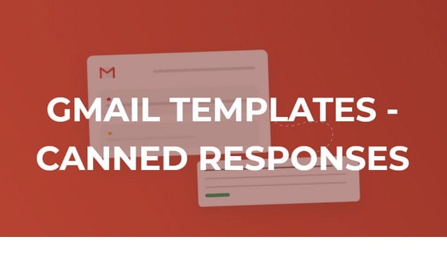 gmail templates canned responses