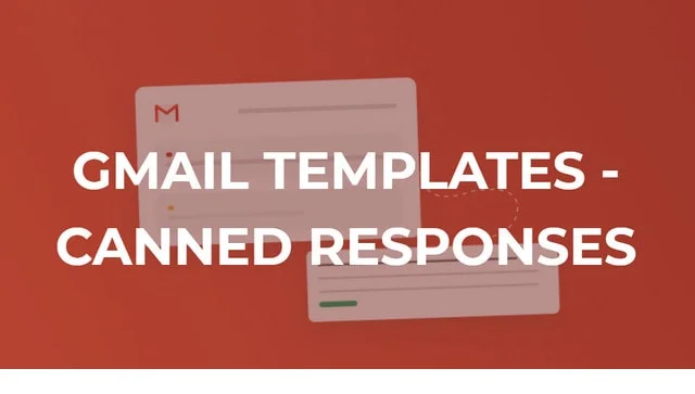 gmail templates canned responses