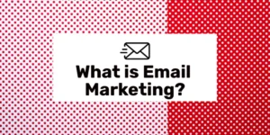 이메일 마케팅이란 무엇이며 어떻게 작동합니까?